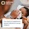維生素 D 補充劑能否幫助減少幼兒因呼吸道和肺部突發感染（急性呼吸道感染）的就醫或住院的次數？