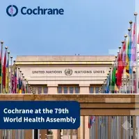 Cochrane at the 79th World Health Assembly