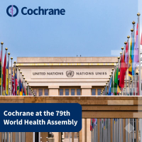 Cochrane at the 79th World Health Assembly
