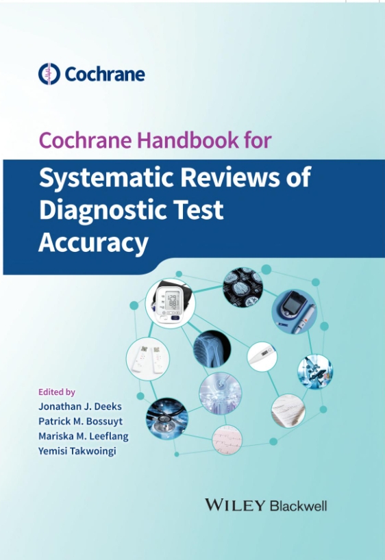 What Is Cochrane Introducing the new Cochrane Handbook for Diagnostic Test Accuracy ...